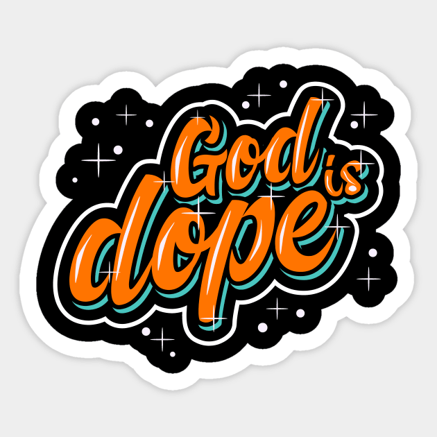 GOD IS DOP , Christian Jesus Faith Believer Sticker by shirts.for.passions